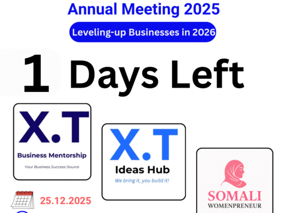 Leveling-up Businesses in 2026  The X.T Business Community Annual Meeting 2025 is just 1 day away, bringing together entrepreneurs, innovators, and business leaders for a highly anticipated business gathering focused on growth, innovation, and collaboration.  Scheduled for 25 December 2025, the meeting will be held at Beder Hotel, Hargeisa, Somaliland, creating a professional space for learning, networking, and future-focused discussions.  Purpose of the Meeting  This annual meeting aims to:  Prepare businesses for the opportunities and challenges of 2026  Promote innovation and idea-driven entrepreneurship  Strengthen mentorship and startup ecosystems  Support inclusive and women-led businesses  Key Partners  The event is supported by:  X.T Business Mentorship – Empowering businesses through expert guidance  X.T Ideas Hub – Turning ideas into practical business solutions  Somali Womenpreneur – Advancing women’s entrepreneurship and leadership  What to Expect  Attendees will experience:  Expert insights from business mentors and innovators  Interactive discussions and idea-sharing sessions  Valuable networking opportunities  Practical strategies to help businesses scale and succeed  Why Attend  With only 1 Day Left, this is a unique opportunity to:  Connect with the X.T business community  Gain actionable knowledge for business growth  Build partnerships that matter  Position your business for success in 2026  Final Call  The X.T Business Community Annual Meeting 2025 is more than an event—it is a launchpad for the next level of business success.  📅 Date: 25.12.2025 📍 Venue: Beder Hotel, Hargeisa, Somaliland  Don’t miss out — the future of your business starts tomorrow.